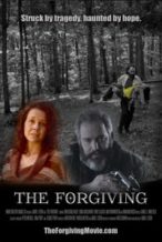 Nonton Film The Forgiving (2020) Subtitle Indonesia Streaming Movie Download