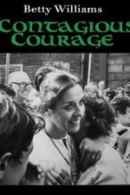 Nonton Film Betty Williams: Contagious Courage (2018) Subtitle Indonesia Streaming Movie Download