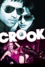 Nonton Film Crook (2010) Subtitle Indonesia Streaming Movie Download