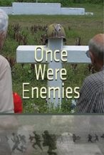 Nonton Film Once Were Enemies (2013) Subtitle Indonesia Streaming Movie Download