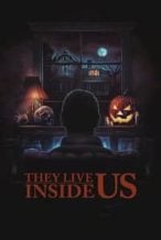 Nonton Film They Live Inside Us (2020) Subtitle Indonesia Streaming Movie Download