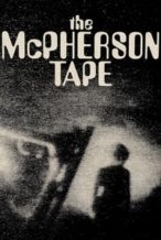 Nonton Film The McPherson Tape (1989) Subtitle Indonesia Streaming Movie Download