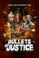 Layarkaca21 LK21 Dunia21 Nonton Film Bullets of Justice (2019) Subtitle Indonesia Streaming Movie Download