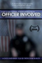 Nonton Film Officer Involved (2017) Subtitle Indonesia Streaming Movie Download