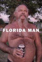 Nonton Film Florida Man (2015) Subtitle Indonesia Streaming Movie Download