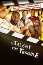 Nonton Film A Talent for Trouble (2018) Subtitle Indonesia Streaming Movie Download