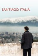 Layarkaca21 LK21 Dunia21 Nonton Film Santiago, Italia (2018) Subtitle Indonesia Streaming Movie Download