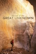 Nonton Film Last of the Great Unknown (2012) Subtitle Indonesia Streaming Movie Download