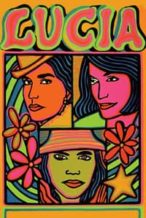 Nonton Film Lucia (1968) Subtitle Indonesia Streaming Movie Download