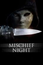 Nonton Film Mischief Night (2014) Subtitle Indonesia Streaming Movie Download