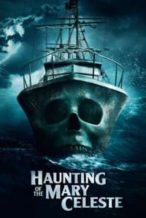 Nonton Film Haunting of the Mary Celeste (2020) Subtitle Indonesia Streaming Movie Download