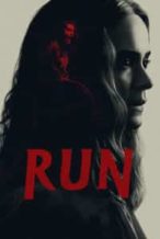 Nonton Film Run (2020) Subtitle Indonesia Streaming Movie Download