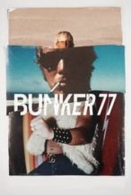 Nonton Film Bunker77 (2016) Subtitle Indonesia Streaming Movie Download