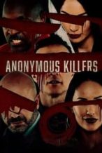 Nonton Film Anonymous Killers (2020) Subtitle Indonesia Streaming Movie Download