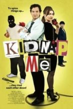 Nonton Film Kidnap Me (2018) Subtitle Indonesia Streaming Movie Download