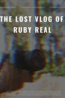 Layarkaca21 LK21 Dunia21 Nonton Film The Lost Vlog of Ruby Real (2020) Subtitle Indonesia Streaming Movie Download