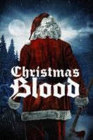 Layarkaca21 LK21 Dunia21 Nonton Film Christmas Blood (2017) Subtitle Indonesia Streaming Movie Download