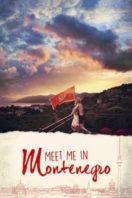 Layarkaca21 LK21 Dunia21 Nonton Film Meet Me in Montenegro (2014) Subtitle Indonesia Streaming Movie Download