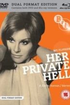 Nonton Film Her Private Hell (1968) Subtitle Indonesia Streaming Movie Download