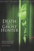 Layarkaca21 LK21 Dunia21 Nonton Film Death of a Ghost Hunter (2007) Subtitle Indonesia Streaming Movie Download