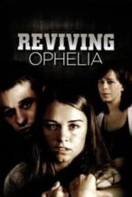 Nonton Film Reviving Ophelia (2010) Subtitle Indonesia Streaming Movie Download