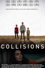 Nonton Film Collisions (2017) Subtitle Indonesia Streaming Movie Download