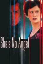 Nonton Film She’s No Angel (2002) Subtitle Indonesia Streaming Movie Download