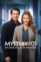 Nonton Film Mystery 101: An Education in Murder (2020) Subtitle Indonesia Streaming Movie Download