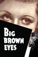 Layarkaca21 LK21 Dunia21 Nonton Film Big Brown Eyes (1936) Subtitle Indonesia Streaming Movie Download