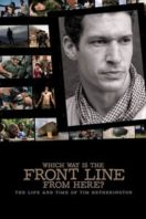 Layarkaca21 LK21 Dunia21 Nonton Film Which Way Is The Front Line From Here? The Life and Time of Tim Hetherington (2013) Subtitle Indonesia Streaming Movie Download