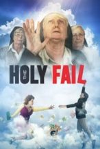 Nonton Film The Holy Fail (2019) Subtitle Indonesia Streaming Movie Download