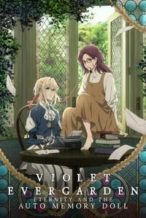Nonton Film Violet Evergarden: Eternity and the Auto Memory Doll (2019) Subtitle Indonesia Streaming Movie Download