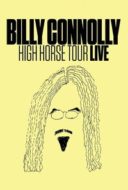 Layarkaca21 LK21 Dunia21 Nonton Film Billy Connolly: High Horse Tour Live (2016) Subtitle Indonesia Streaming Movie Download
