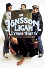 The Jönsson Gang & Dynamite Harry (1982)