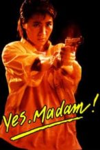 Nonton Film Yes, Madam! (1985) Subtitle Indonesia Streaming Movie Download