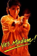 Yes, Madam! (1985)