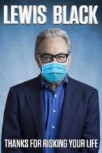 Nonton Film Lewis Black: Thanks for Risking Your Life (2020) Subtitle Indonesia Streaming Movie Download