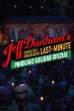 Nonton Film Jeff Dunham’s Completely Unrehearsed Last-Minute Pandemic Holiday Special (2020) Subtitle Indonesia Streaming Movie Download