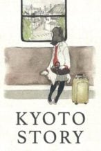 Nonton Film Kyoto Story (2010) Subtitle Indonesia Streaming Movie Download