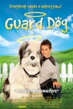 Nonton Film Guard Dog (2015) Subtitle Indonesia Streaming Movie Download