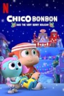 Layarkaca21 LK21 Dunia21 Nonton Film Chico Bon Bon and the Very Berry Holiday (2020) Subtitle Indonesia Streaming Movie Download
