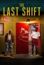 Nonton Film The Last Shift (2020) Subtitle Indonesia Streaming Movie Download