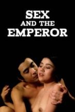 Nonton Film Sex and the Emperor (1994) Subtitle Indonesia Streaming Movie Download