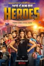 Nonton Film We Can Be Heroes (2020) Subtitle Indonesia Streaming Movie Download