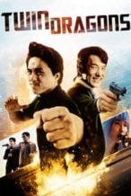 Nonton Film Twin Dragons (1992) Subtitle Indonesia Streaming Movie Download