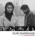 Nonton Film Our Marriage (1962) Subtitle Indonesia Streaming Movie Download