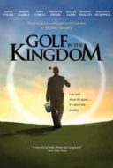 Layarkaca21 LK21 Dunia21 Nonton Film Golf in the Kingdom (2010) Subtitle Indonesia Streaming Movie Download