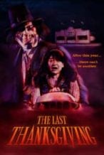 Nonton Film The Last Thanksgiving (2020) Subtitle Indonesia Streaming Movie Download