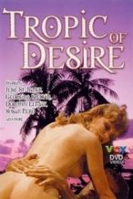 Nonton Film Tropic of Desire (1979) Subtitle Indonesia Streaming Movie Download