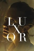 Nonton Film Luxor (2020) Subtitle Indonesia Streaming Movie Download
